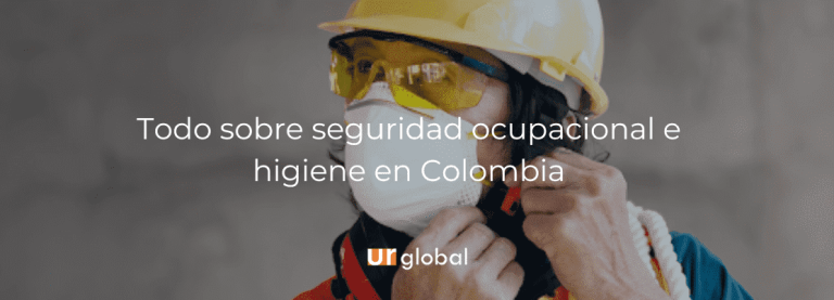 Tudo sobre Saúde e Segurança Ocupacional na Colômbia 7 Seguridad ocupacional e higiene en colombia